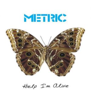 Album Help, I'm Alive - Metric