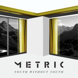 Album Metric - Youth Without Youth