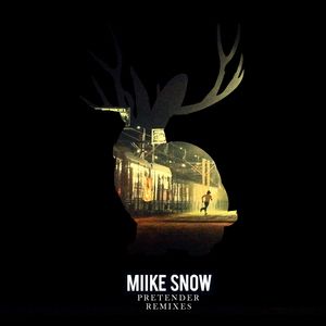 Album Miike Snow - Pretender
