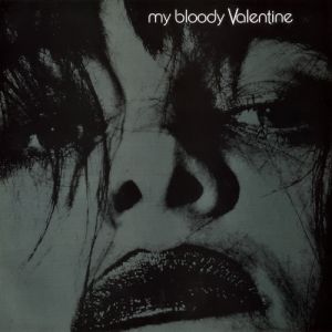 Album My Bloody Valentine - Feed Me with Your Kiss