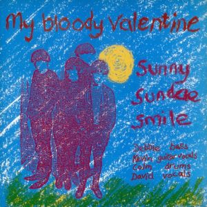 Album My Bloody Valentine - Sunny Sundae Smile