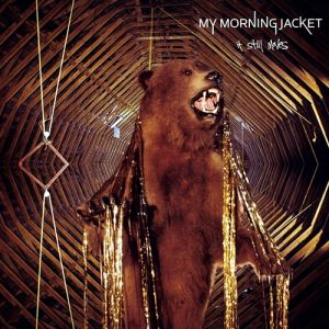 Album My Morning Jacket - It Still Moves