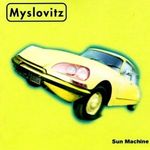 Album Sun Machine - Myslovitz
