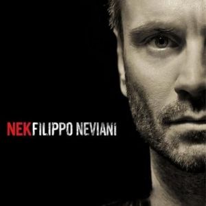 Album Nek - Filippo Neviani