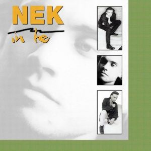 Album Nek - In te