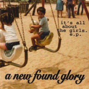 New Found Glory It's All About the Girls, 1997