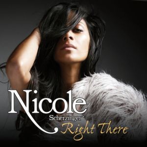 Album Nicole Scherzinger - Right There