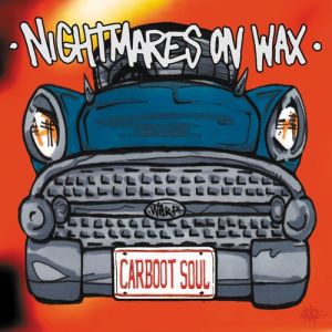 Album Nightmares on Wax - Carboot Soul