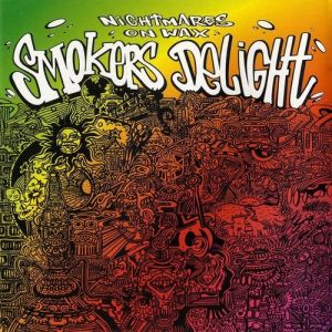 Album Smokers Delight - Nightmares on Wax