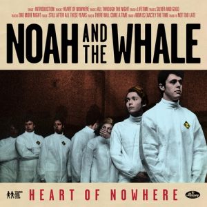 Album Noah and the Whale - Heart of Nowhere