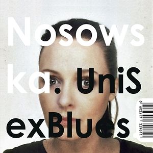 Nosowska : UniSexBlues
