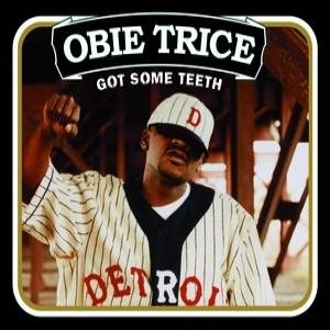Album Got Some Teeth - Obie Trice