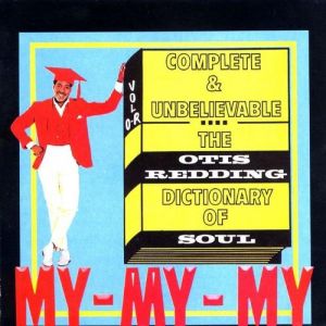 Album Otis Redding - Complete & Unbelievable: The Otis Redding Dictionary of Soul