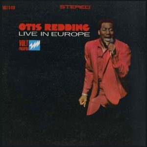 Otis Redding : Live in Europe