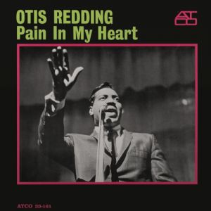 Album Otis Redding - Pain in My Heart