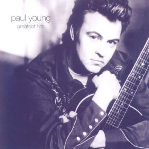 Album Paul Young - Greatest Hits