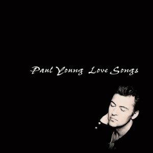 Album Love Songs - Paul Young