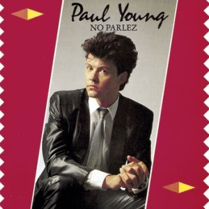 Album Paul Young - No Parlez