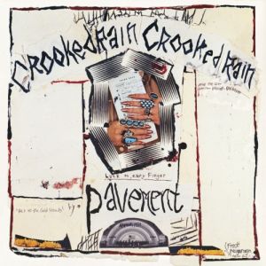 Album Pavement - Crooked Rain, Crooked Rain: LA