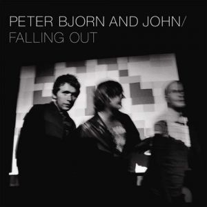 Album Peter Bjorn and John - Falling Out