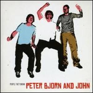 Album Peter Bjorn and John - People They Know