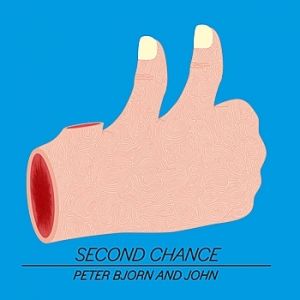 Album Peter Bjorn and John - Second Chance