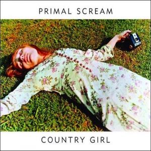 Album Primal Scream - Country Girl