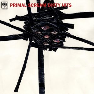 Album Primal Scream - Dirty Hits