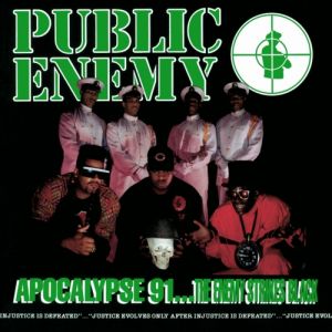 Album Public Enemy - Apocalypse 91... The Enemy Strikes Black