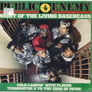 Album Public Enemy - Night of the Living Baseheads