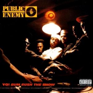 Album Public Enemy - Yo! Bum Rush the Show