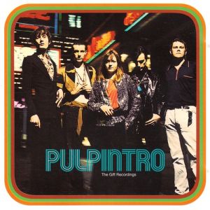 Album Pulp - Intro – The Gift Recordings
