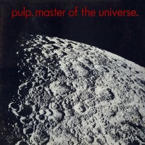 Album Master of the Universe - Pulp