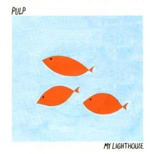 Album My Lighthouse - Pulp