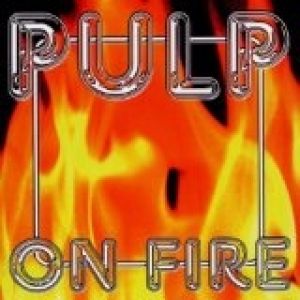 Album On Fire - Pulp