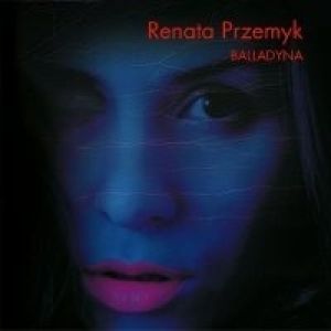 Album Renata Przemyk - Balladyna