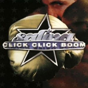 Album Click Click Boom - Saliva