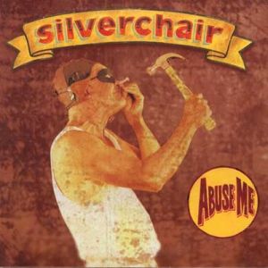 Album Abuse Me - Silverchair