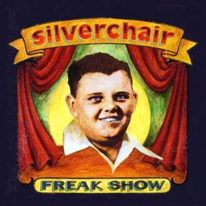 Album Silverchair - Freak Show