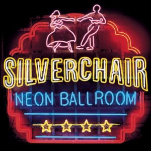 Album Silverchair - Neon Ballroom