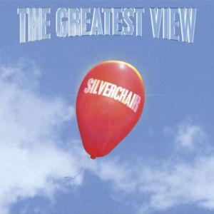 Silverchair The Greatest View, 2002