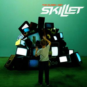Album Skillet - The Older I Get