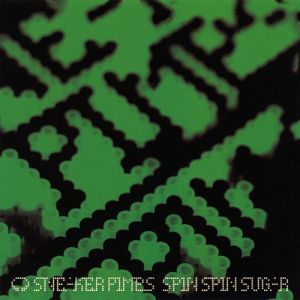 Sneaker Pimps Spin Spin Sugar, 1997