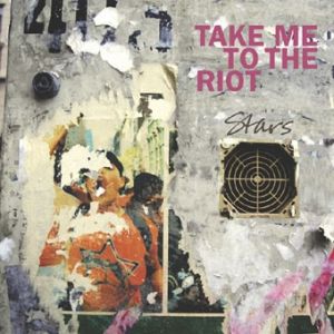Take Me to the Riot - album