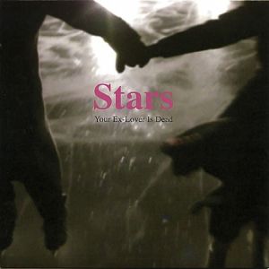 Stars Your Ex-Lover Is Dead, 2005