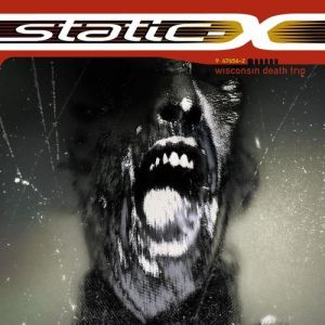 Album Static-X - Wisconsin Death Trip
