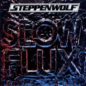 Steppenwolf Slow Flux, 1974