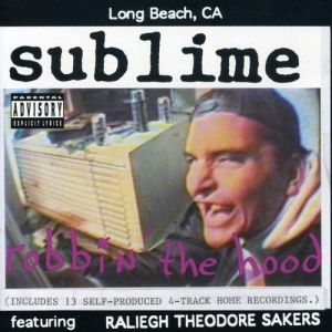 Album Robbin' the Hood - Sublime