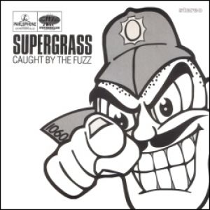 Album Supergrass - Caught by the Fuzz
