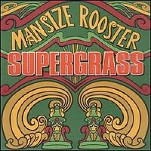 Album Mansize Rooster - Supergrass
